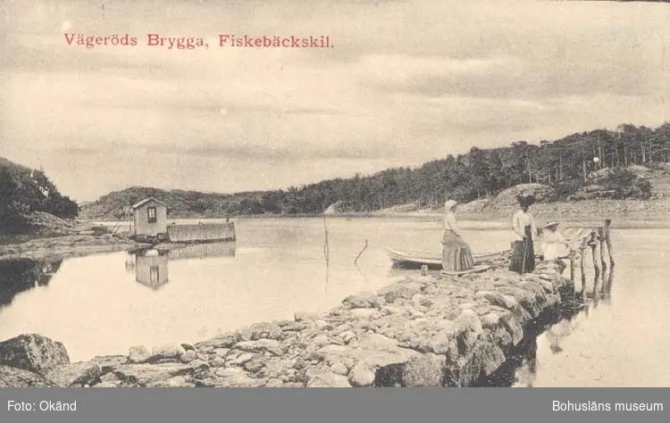 Tryckt text på kortet: "Vägeröds Brygga, Fiskebäckskil."
