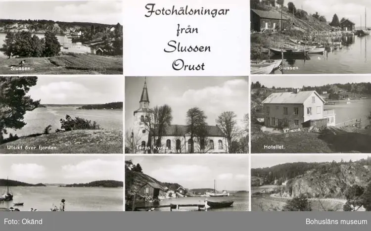 Tryckt text på kortet: "Fotohälsning från Slussen Orust."
"Slussen. Utsikt över fjorden. Torps kyrka. Hotellet. Badstranden. Landsvägsidyll."