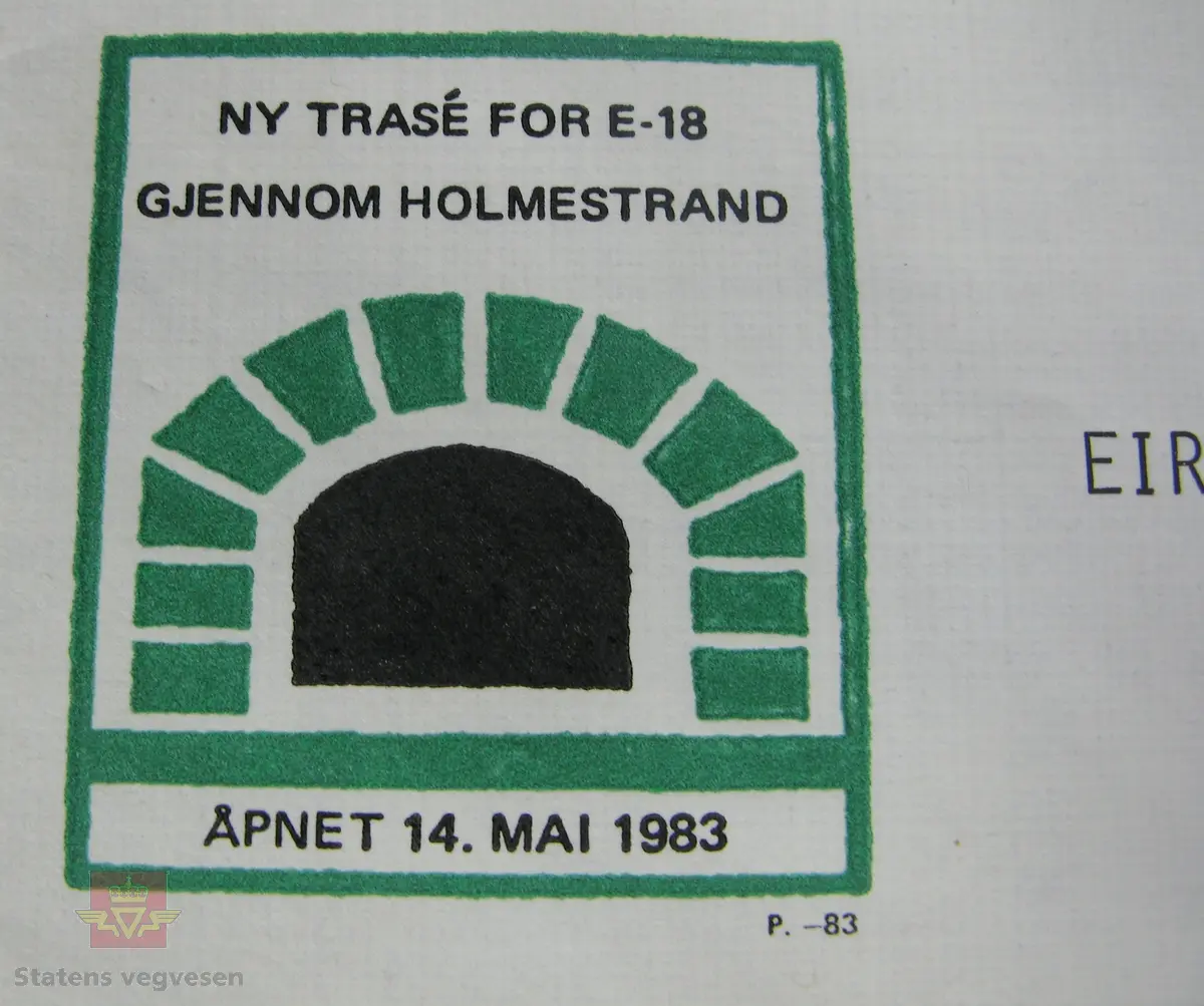 Konvolutt med frimerke og stempel som viser til vegåpningen av Holmestrandtunnelen  den 14. mai 1983.
Også merket med EIRIK ØVSTEDAL.
Inne i konvoltten ligger det en historisk oversikt utarbeidet av Nordre Vestfold Filatelistklubb.