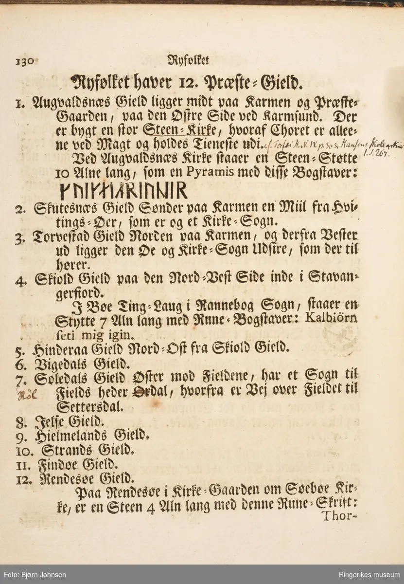 Norriges beskrivelse skrevet av Jonas Ramus (sogneprest i Norderhov) i 1715 og trykket i København i 1739. Inneholder 274 sider.