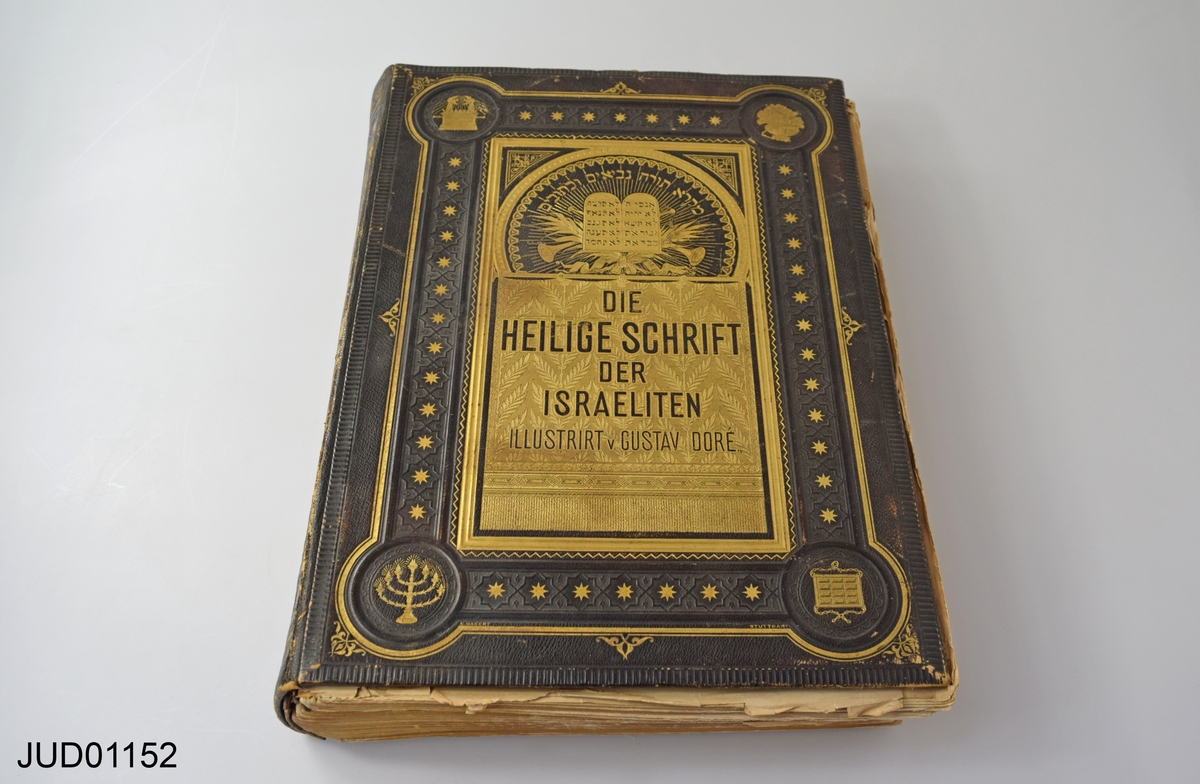 Stor bibel, Die Heilige Schrift der Israeliten, med illustrationer av Gustave Doré.