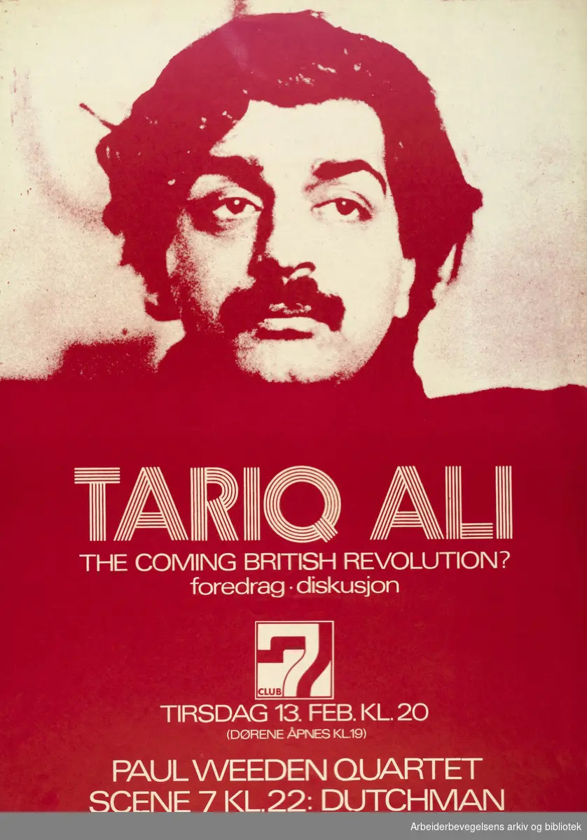 Club 7. Tariq Ali. The coming british revolution? Paul Weeden quartet. Scene 7: Dutchman. Tirsdag 13. Februar 1973. Grafisk design: Torstein Nybø.