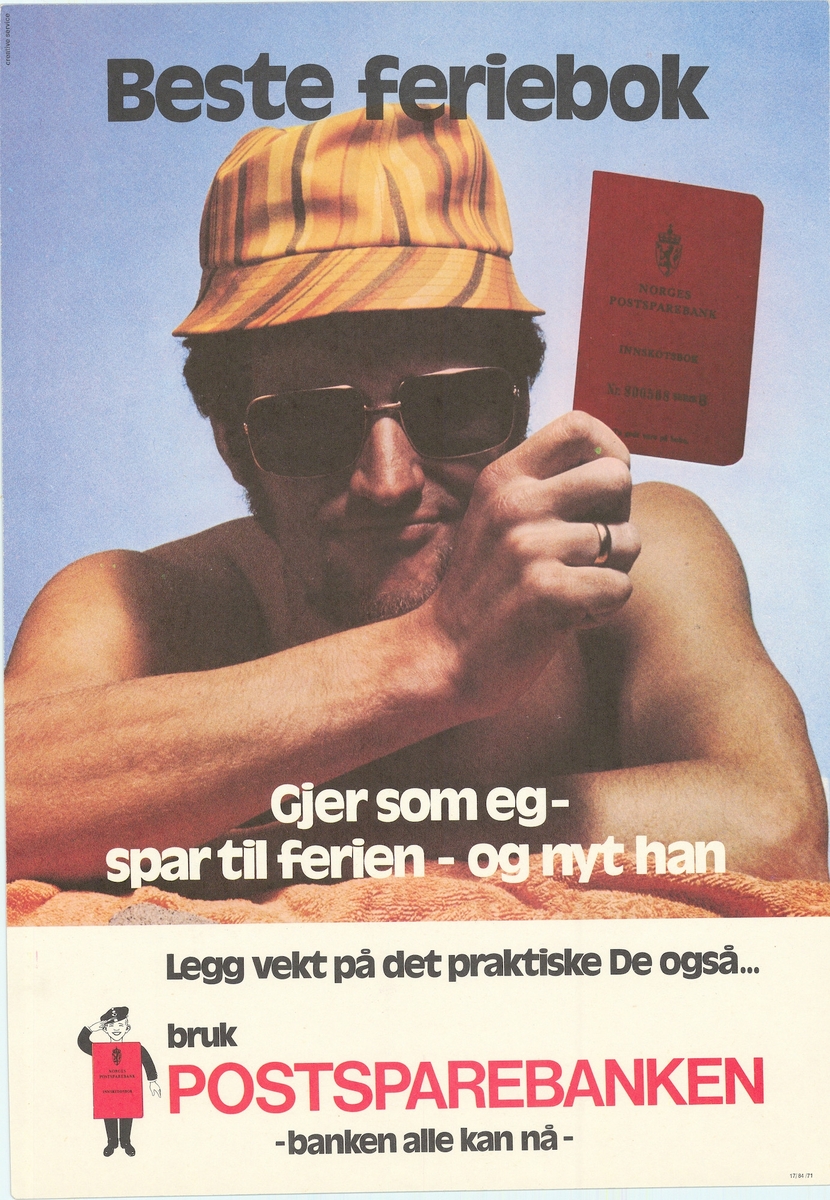 Tosidig plakat med tekst på nynorsk og bokmål på hver sin side. Motiv av mann med solhatt som holder en rød postsparebankbok.