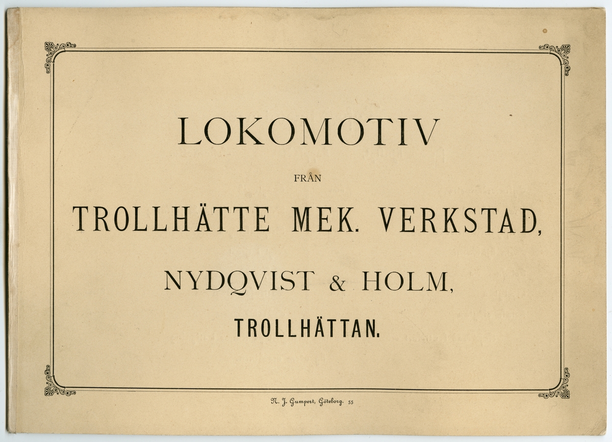 Lokomotiv från Trollhätte mekaniska verkstad. Nydqvist & Holm Trollhättan