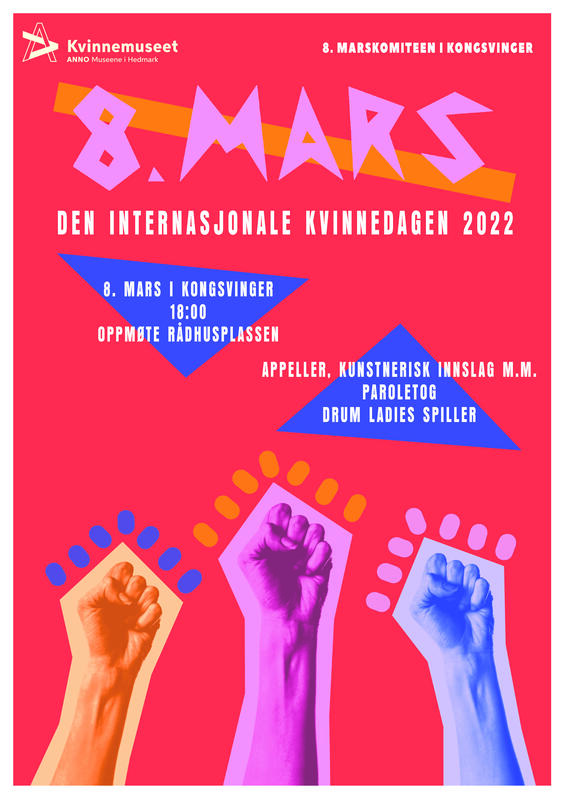 8. mars-plakat 2022, Kongsvinger. Foto/Photo