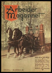 Arbeidermagasinet - Magasinet for alle. Forside. Nr. 15, 20.