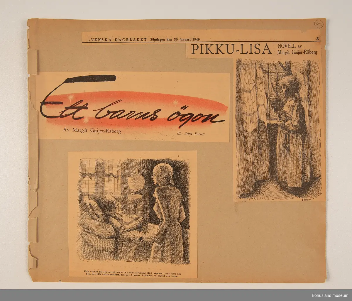 Urklippet ingår i den oinbundna klippbok Stina Forssell efterlämnade. På papperarken sitter klistrade urklipp ur tidningssidor där Stina Forssell illustrerat en dikt eller novell. Några av dessa teckningar finns som original i samlingen.