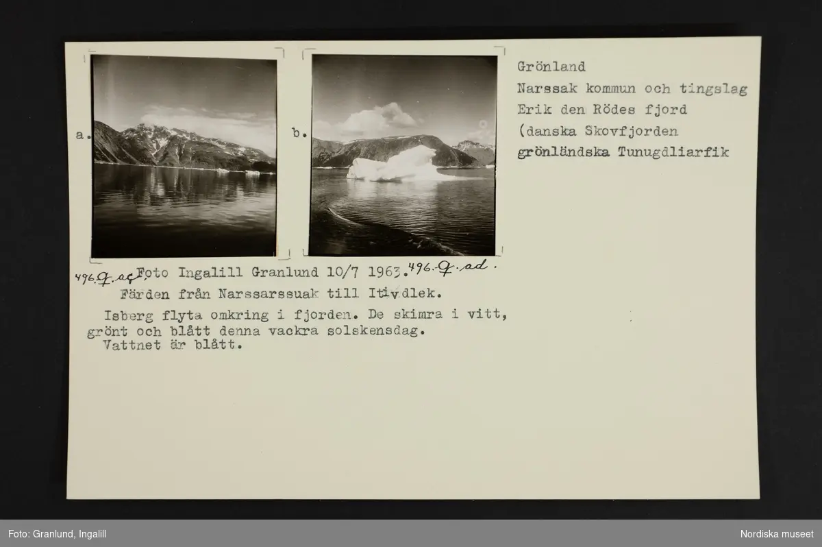 Ark med två monterade foton och text: "Färden från Narssarssuak till Itivdlek. Isberg flyta omkring i fjorden. De skimra i vitt, grönt och blått denna vackra solskensdag. 
Vattnet är blått."