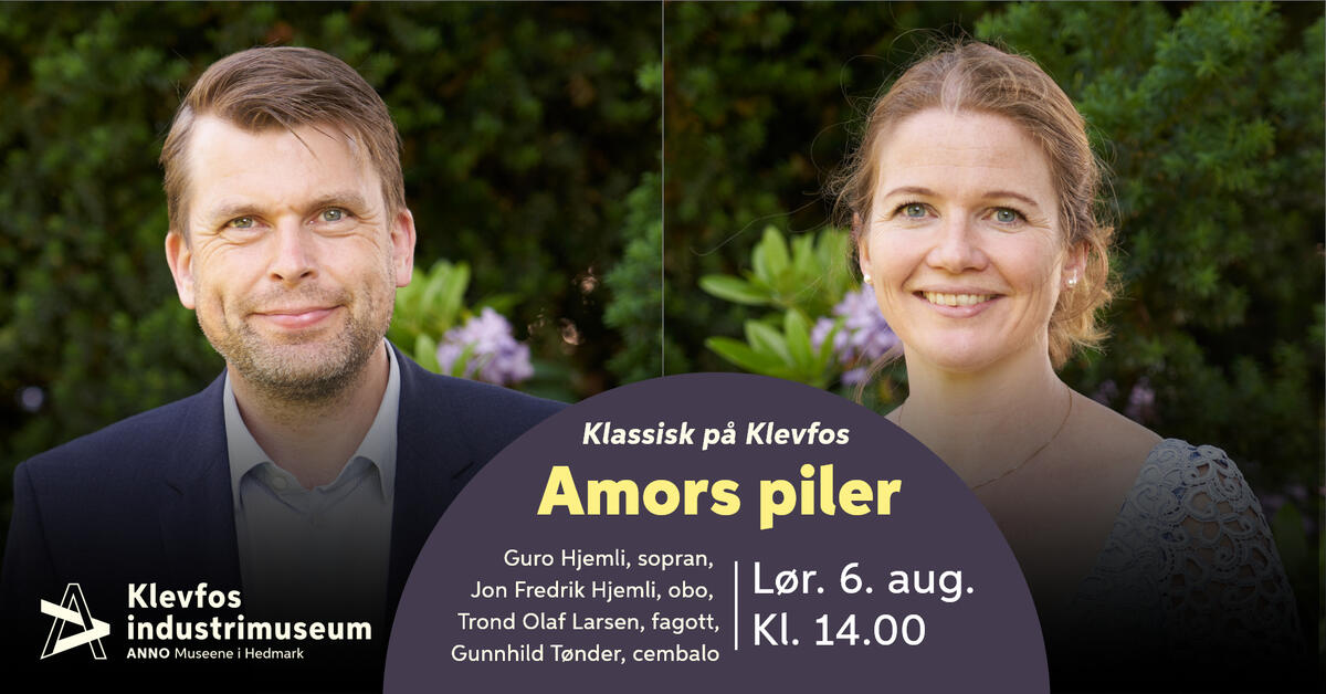 Bilde med tekst som er en annonse for konserten Klassisk på Klevfos 2022: Amors piler (Foto/Photo)