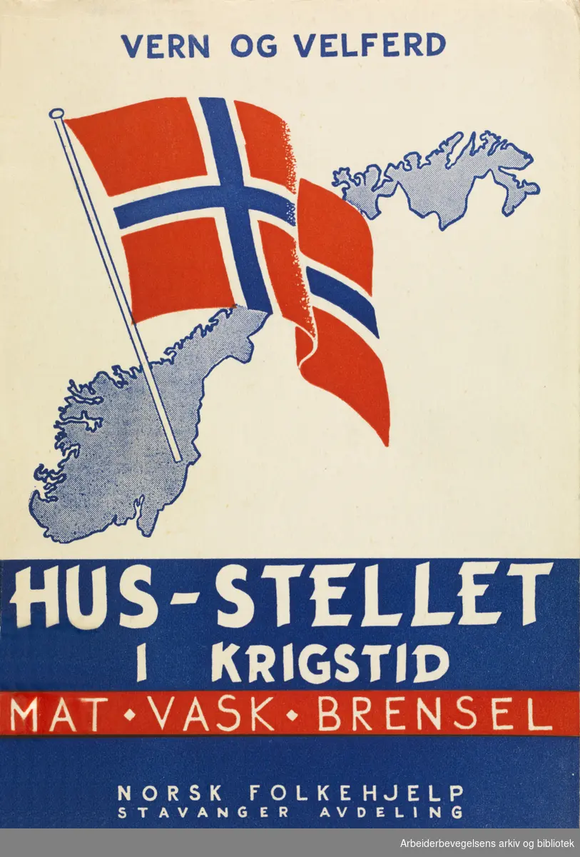 Norsk Folkehjelp.Husstellet i krigstid.Kurshefte utgitt i Stavanger 1941