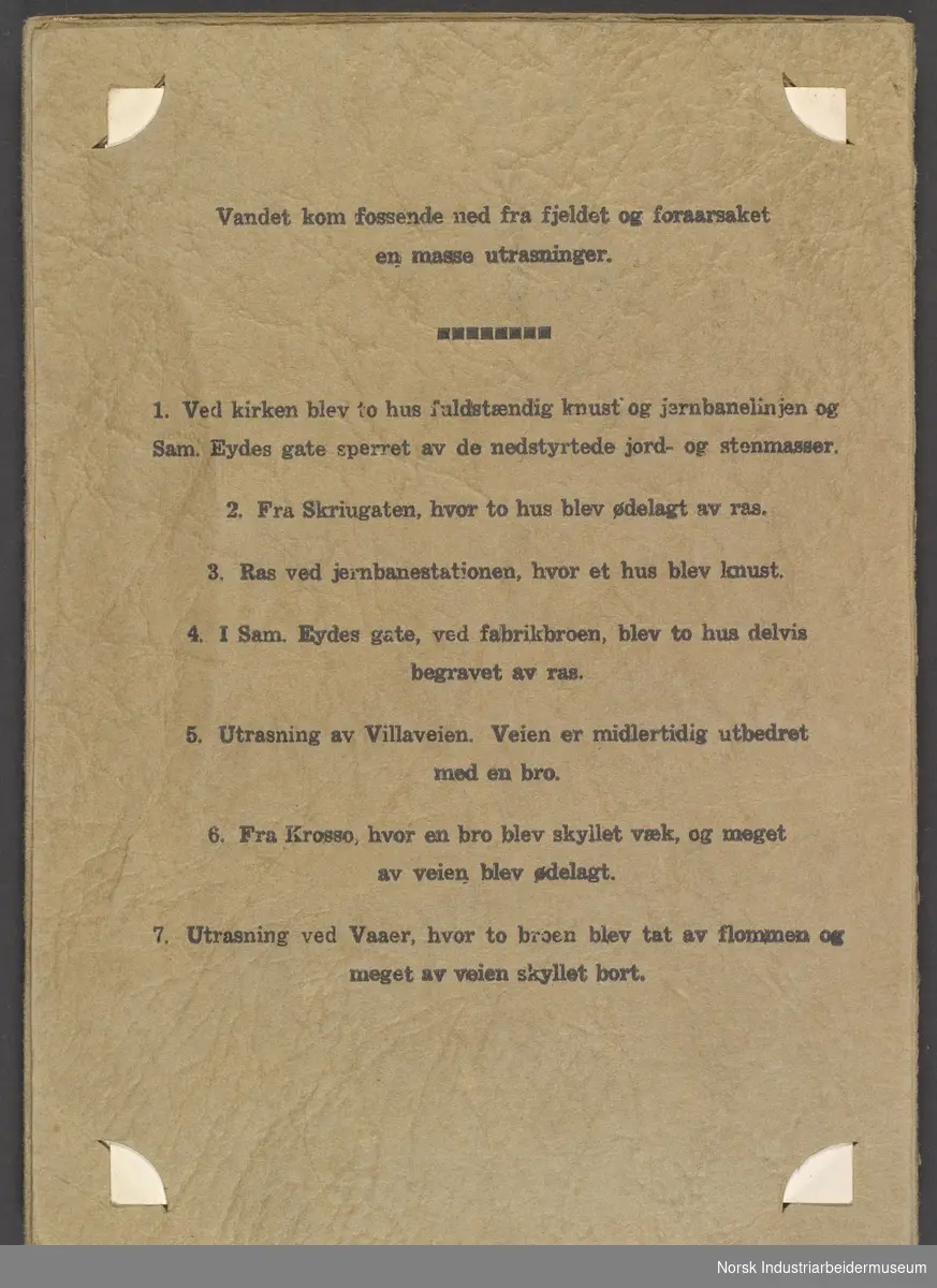 Dokumentasjon av flomødeleggelsene på Rjukan 28.-29. juni 1927. Flere hus, bygninger broer og veier ble ødelagt.