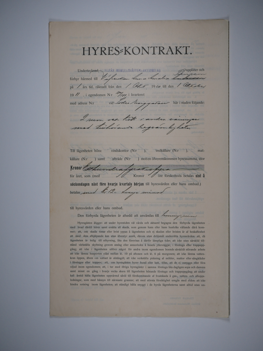 Alingsås Bomullsväveri AB

Hyreskontrakt mellan Alingsås Bomullsväveri AB och anställda.
1903 - 1909.
Fabriken ägde flera fastigheter.

Gåva 1983-05 Almedahls AB, Alingsås