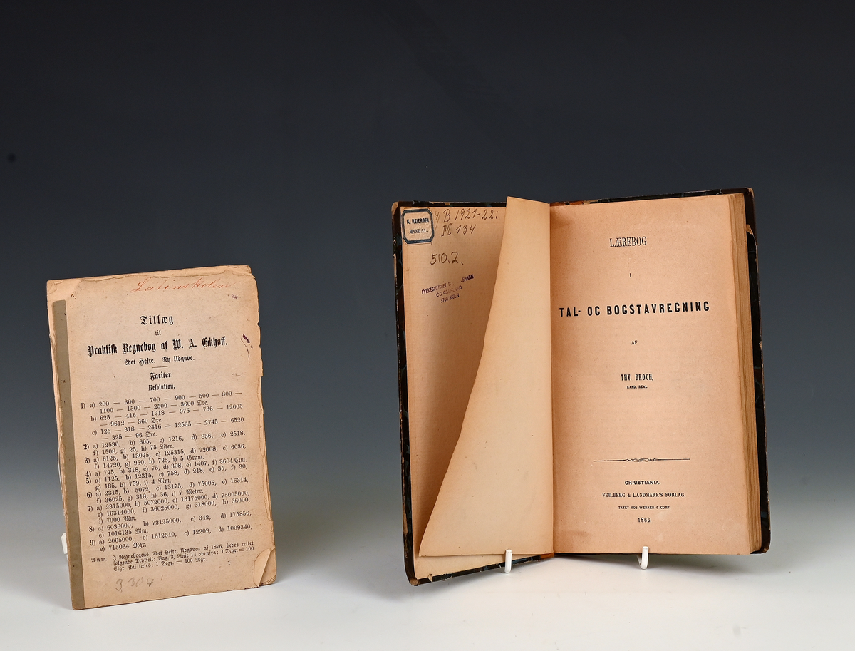 Prot: Thv. Broch. Lærebog i Tal og Bogstavregning. Christianian1866. 4 bl. + 216 s.