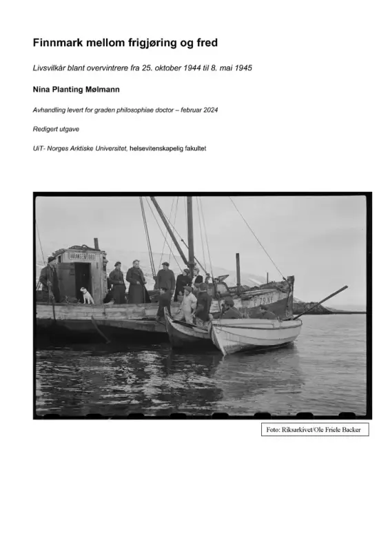 Forsiden til doktoravhandlingen "Finnmark mellom frigjøring og fred: Livsvilkår blant overvintrere fra 25. oktober 1944 til 8. mai 1945" av Nina Planting Mølman