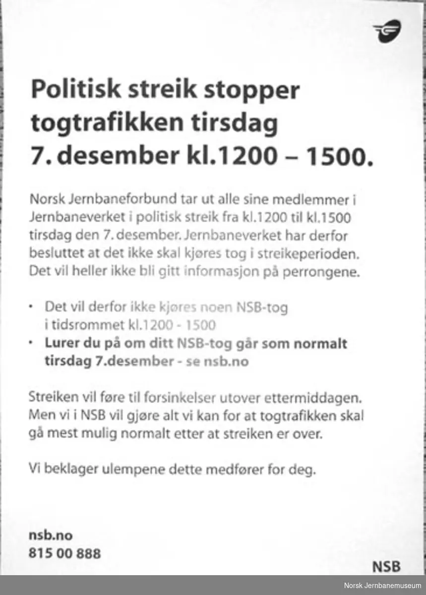 Plakat : Politisk streik stopper togtrafikken tirsdag 7. desember kl. 1200 - 1500.