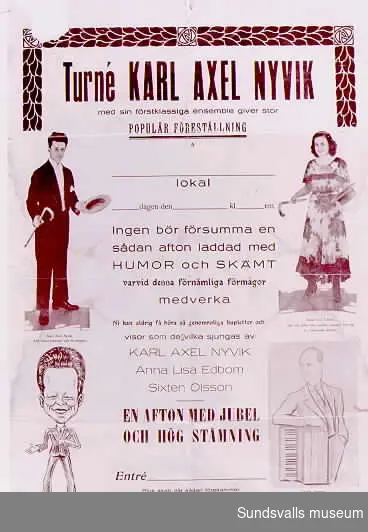 Affischer till föreställningar med revyskådespelare Karl Axel Johansson Nyvik