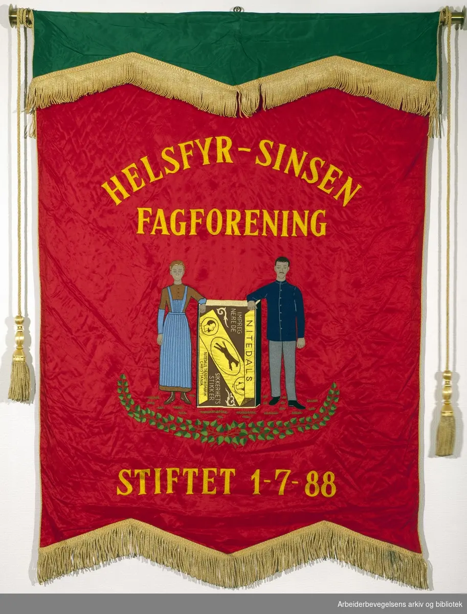 Helsfyr - Sinsen fagforening..Forside..Fanetekst:.Helsfyr - Sinsen Fagforening.Stiftet 1. juli 1988