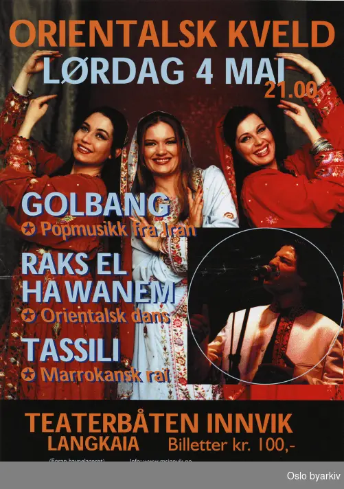 Plakat for forestillingen Orientalsk kveld...Oslo byarkiv har ikke rettigheter til denne plakaten. Ved bruk/bestilling ta kontakt med Nordic Black Theatre (post@nordicblacktheatre.no).