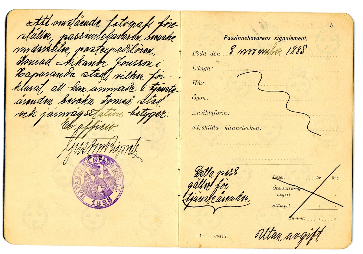 Svenskt pass till Konrad Nikanor Jonsson. Utfärdat av stadsstyrelsen i Haparanda den 23 april 1918, gällande till 23 maj 1918. 

Passet är utfärdat för besök i Torneå stad och järnvägsstation, Finland. Passnummer 347. 24 sidor.