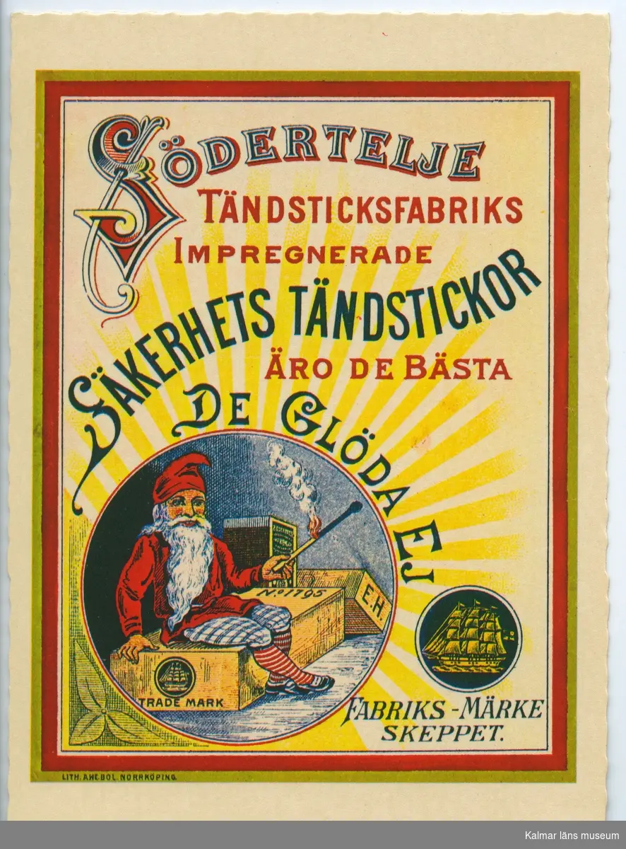 Reklam för Södertälje tändstickor.