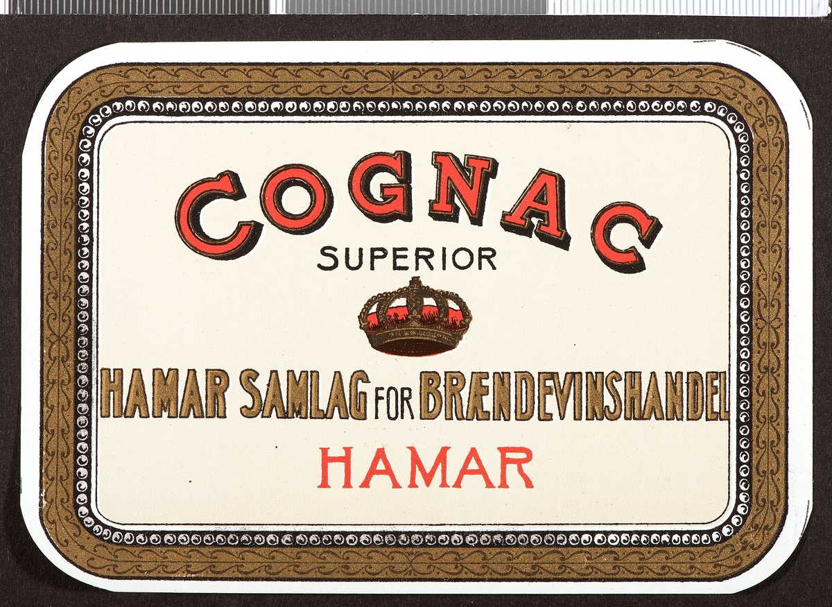 Brennevinsetikett. Spritetikett. Cognac Superior, Hamar Samlag for Brændvinshandel, Hamar