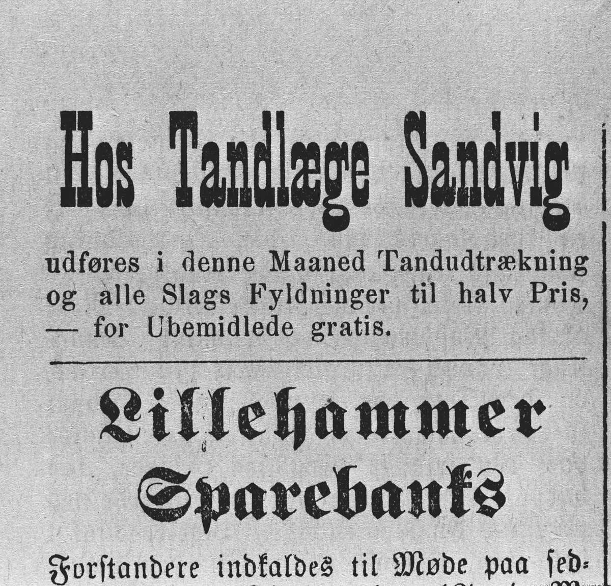 Annonser 1880-95, Sandvigs tannlegepraksis, Lillehammer Tilskuer. Viser tider og steder for behandling langs Sandvigs reiserute