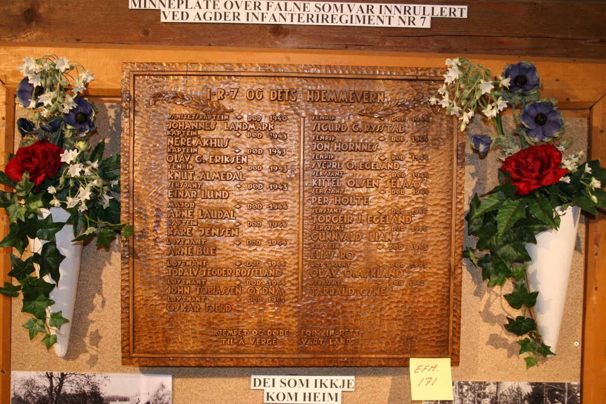 Minneplate over falne som var innrullert ved 
Agder Infanteriregiment nr 7.