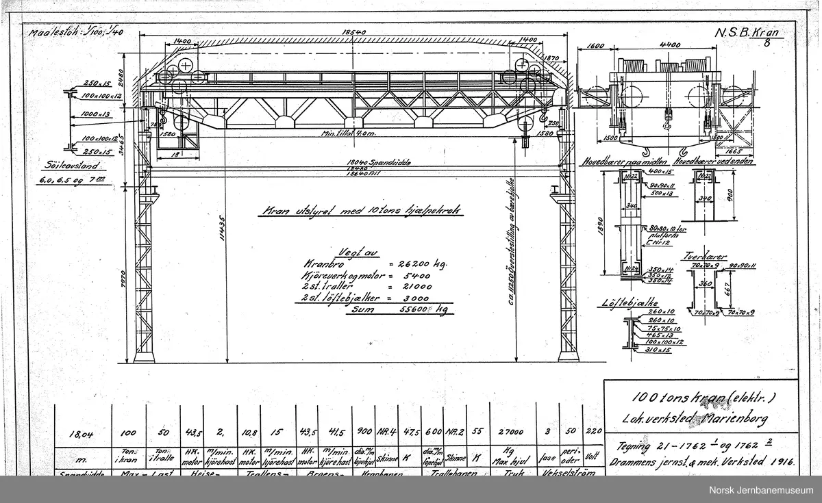 Oversiktstegninger fra NSB Verkstedkontoret
13 tegninger av kraner på jernbaneverkstedene