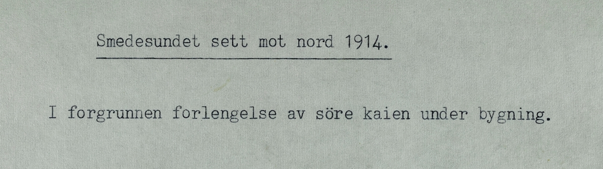 Smedasundet sett mot nord, 1914.