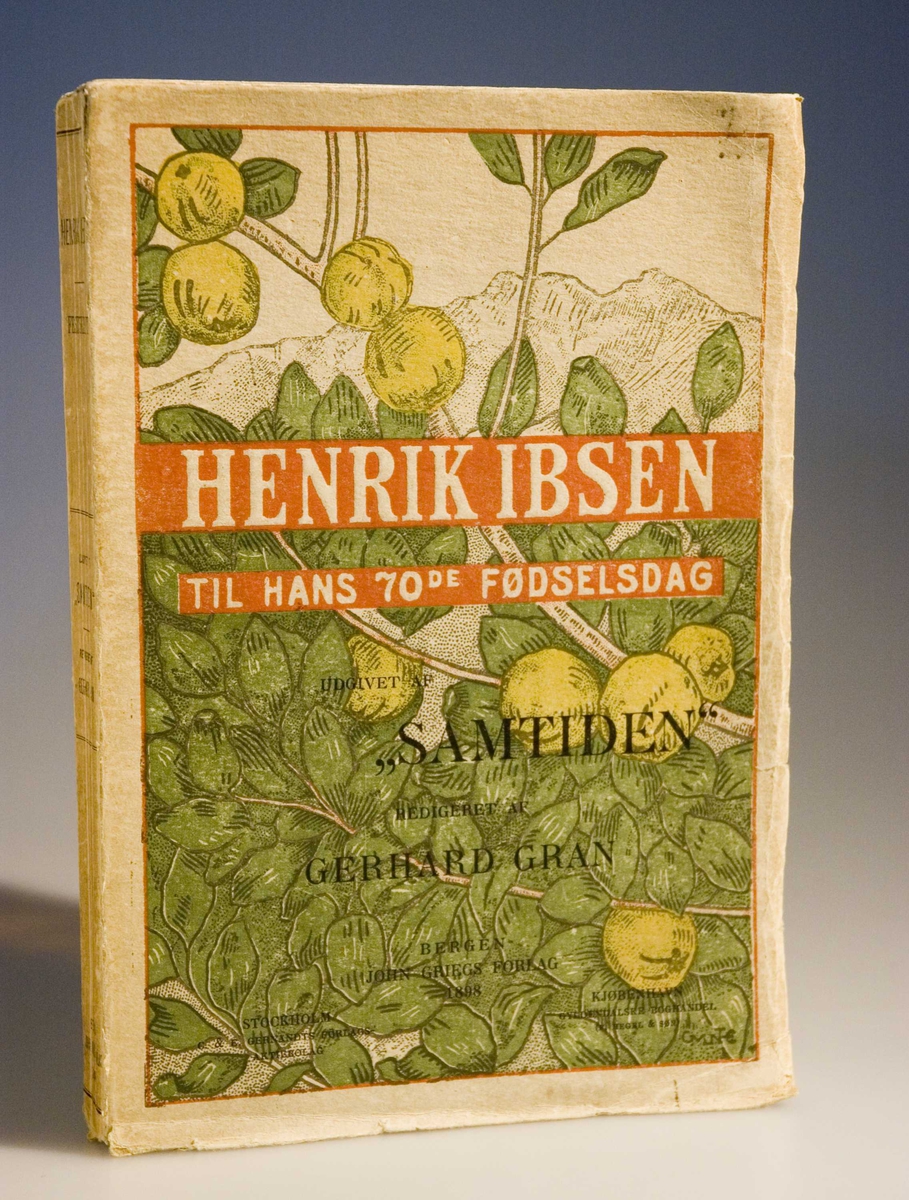 Oppstillingsliste: " Bok / Heftet / Festskrift til Henrik Ibsens 70-årsdag."