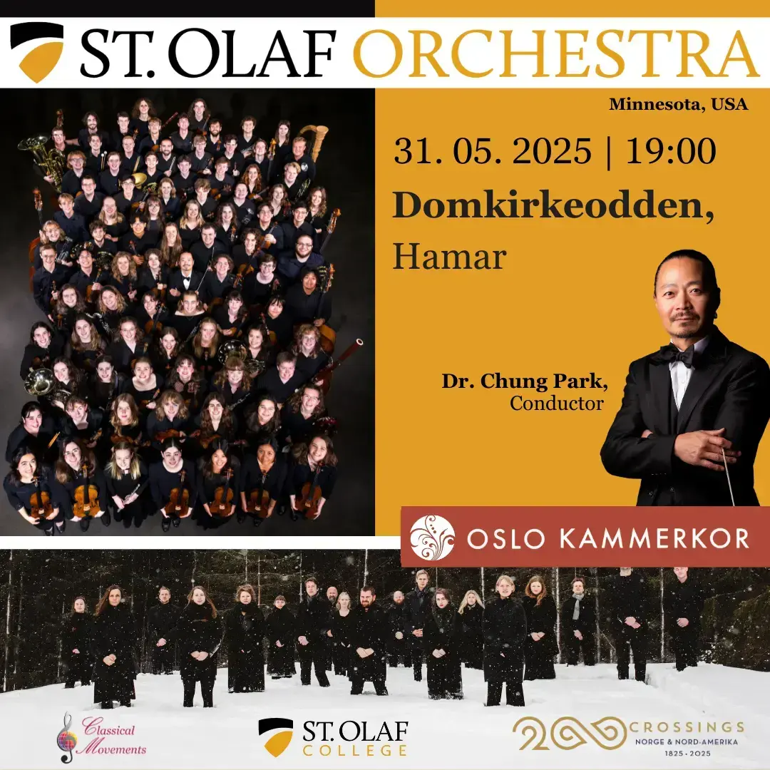 Plakat i svart og okergult som viser St. Olaf Orchestra, dirigenten og Oslo Kammerkor. Tekst: "St. Olaf Orchestra, Minnesota USA, 31.05.2025 - 19:00 - Domkirkeodden Hamar